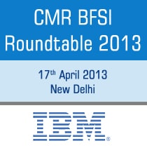 Read more about the article CMR BFSI Roundtable 2013
