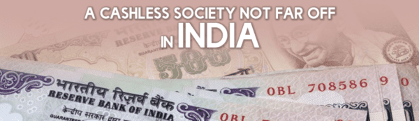Read more about the article Thanks PM Modi for Peep into the Cashless Society!