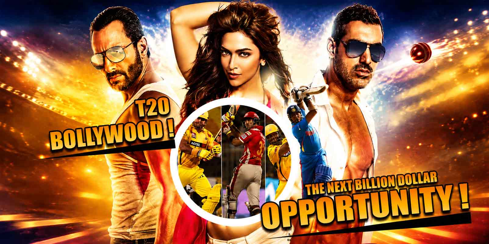 T20 of Bollywood – The Next Billion Dollar Game for India