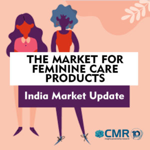 The Market for Feminine Care Products